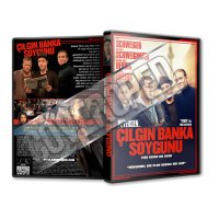 Çılgın Banka Soygunu - Vier gegen die Bank 2016 Türkçe Dvd Cover Tasarımı